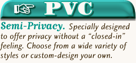 PVC Semi-Privacy Fences